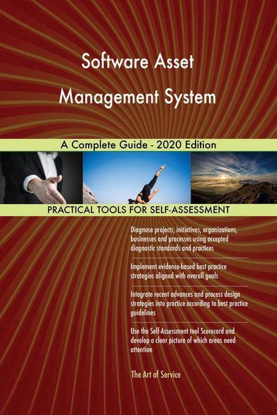 Software Asset Management System A Complete Guide - 2020 Edition (ebook ...
