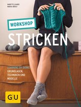 GU Nähen, Stricken & Co. - Workshop Stricken