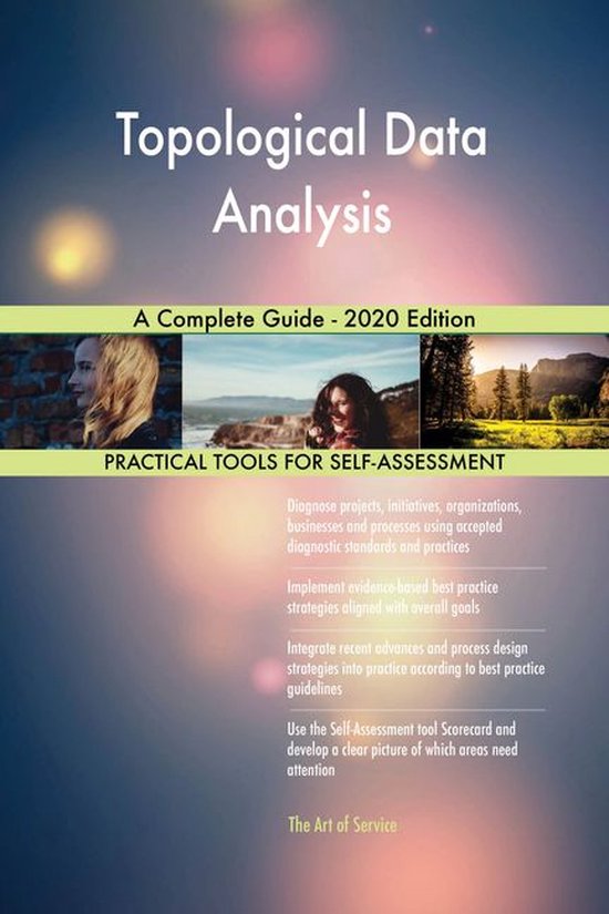 Topological Data Analysis A Complete Guide - 2020 Edition