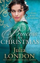 A Princess By Christmas (A Royal Wedding, Book 3)