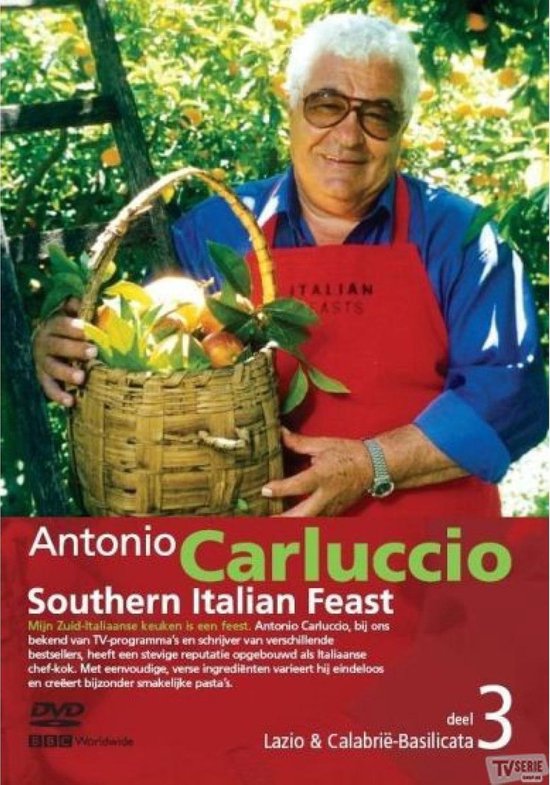 Cover van de film 'Antonio Carluccio Southern Italian Feast 3 - Lazio & Calabriã« - Basilicata'