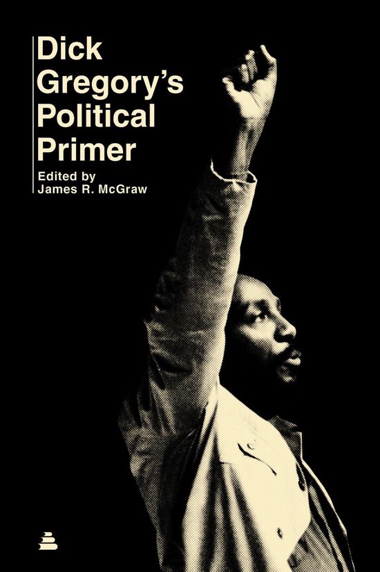 Dick Gregory's Political Primer - cover