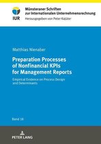 Muensteraner Schriften zur Internationalen Unternehmensrechnung 18 - Preparation Processes of Nonfinancial KPIs for Management Reports