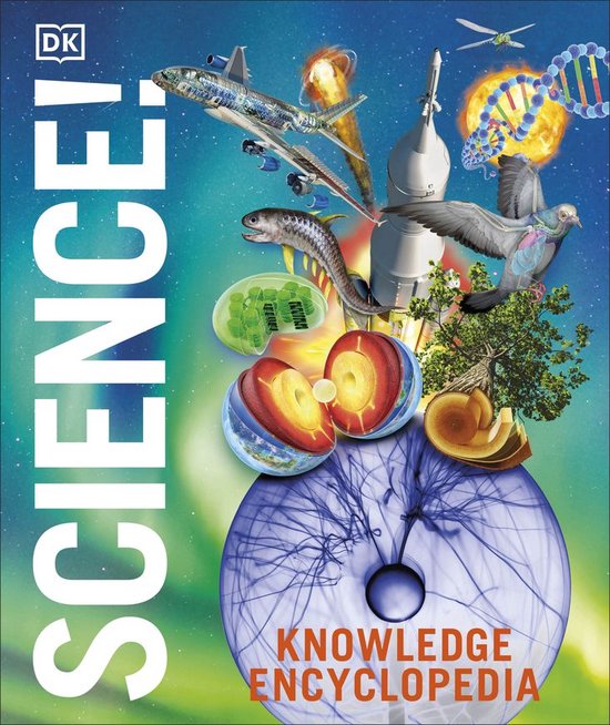 DK Knowledge Encyclopedias - Knowledge Encyclopedia Science! ... - cover