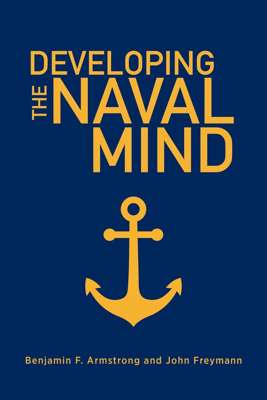 Blue & Gold Professional Library - Developing the Naval Mind - cover