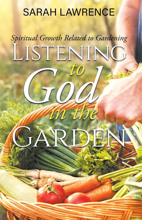 Listening to God in the Garden - cover