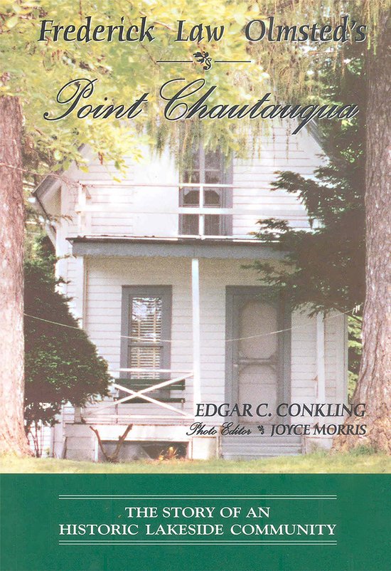 Frederick Law Olmsted's Point Chautauqua - cover