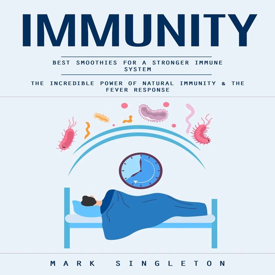 Immunity: Best Smoothies for a Stronger Immune System (The I ... - cover