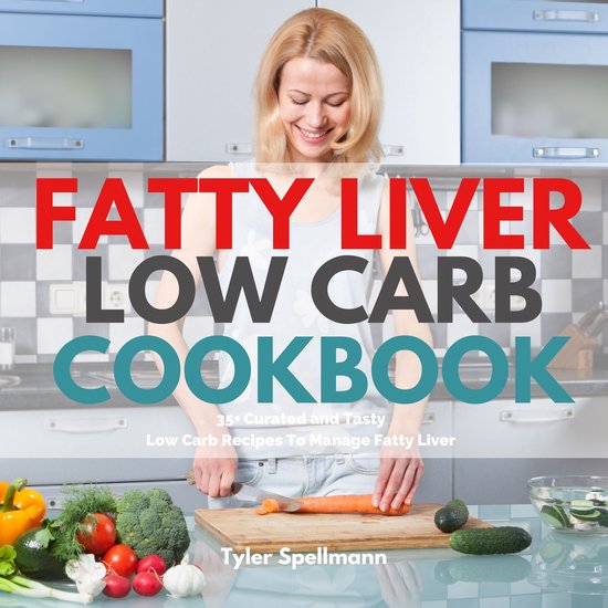 Fatty Liver Low Carb Cookbook - cover