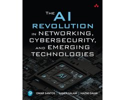 The AI Revolution in Networking, Cybersecurity, and Emerging Technologies