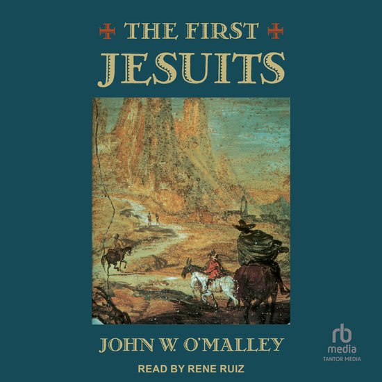 The First Jesuits - cover