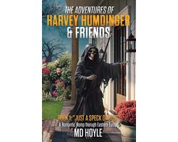 The Adventures of Harvey Humdinger & Friends 1 - Just a Speck of Dust