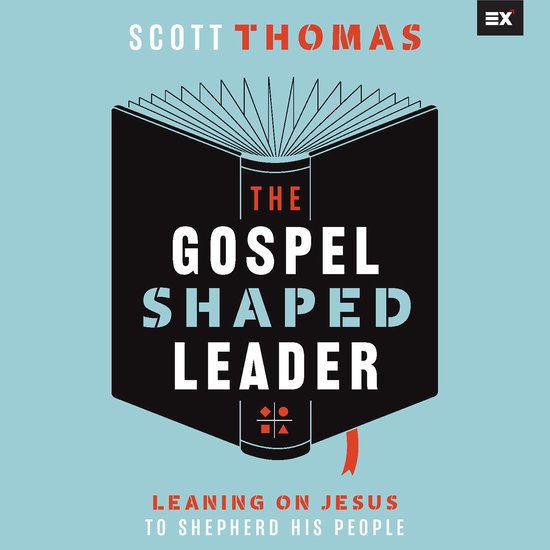 The Gospel Shaped Leader - cover
