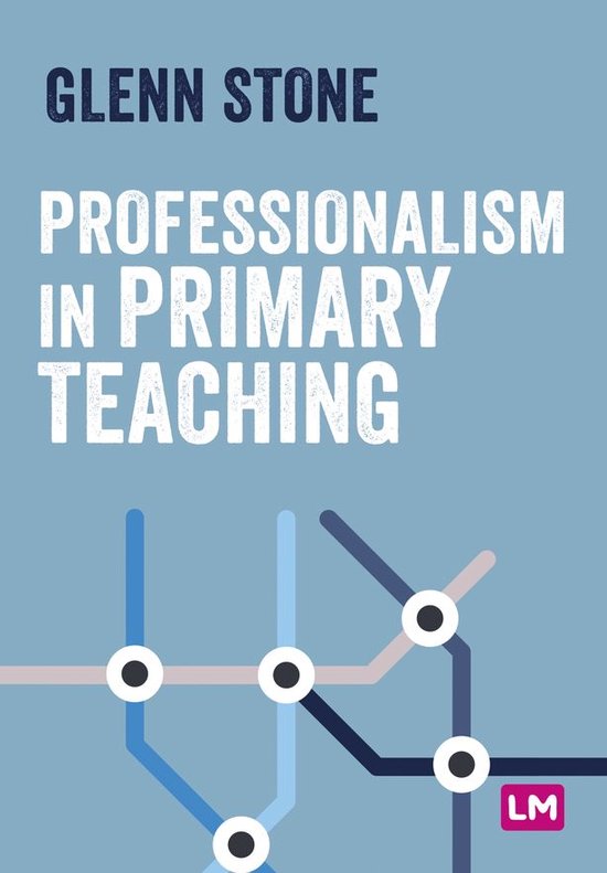 Primary Teaching Now - Professionalism in Primary Teaching - cover