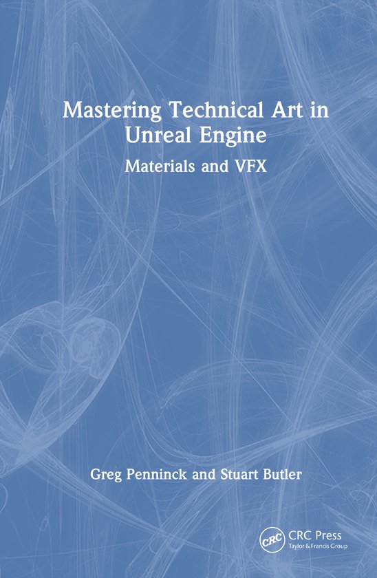 Mastering Technical Art in the Unreal Engine - cover