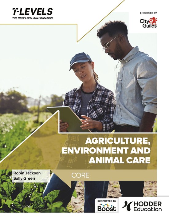 Agriculture, Environment and Animal Care T Level: Core - cover