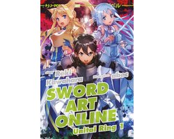 Sword Art Online Novel 21 - Sword art online novel. Unital ring 1 (Vol. 21)