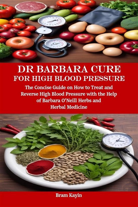 Dr Barbara Cure for High Blood Pressure