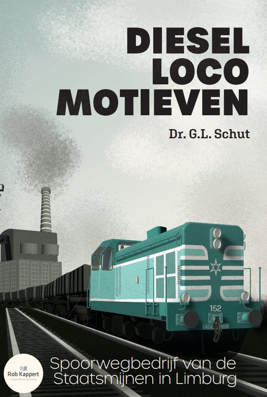 Diesellocomotieven van het spoorwegbedrijf van de Staatsmijn ... - cover