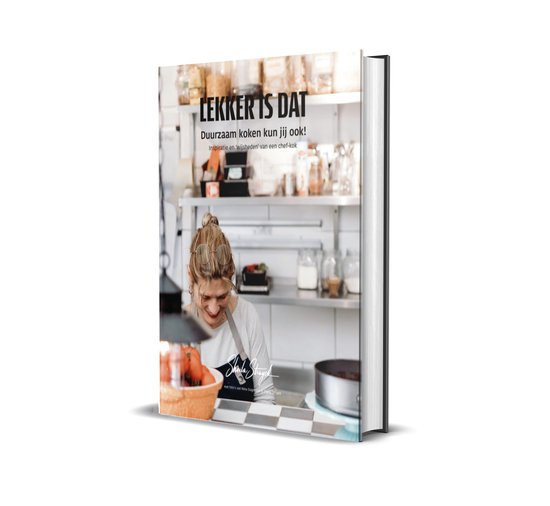 Lekker is dat - duurzaam koken kun jij ook