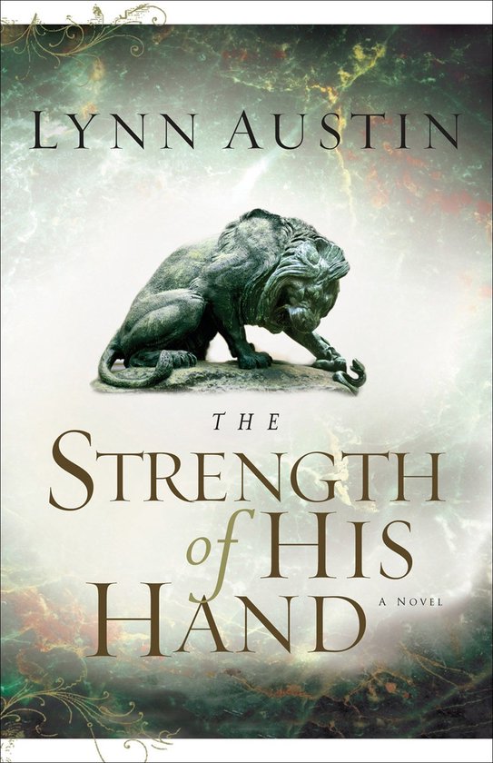 Chronicles of the Kings 3 - Strength of His Hand, The (Chron ... - cover