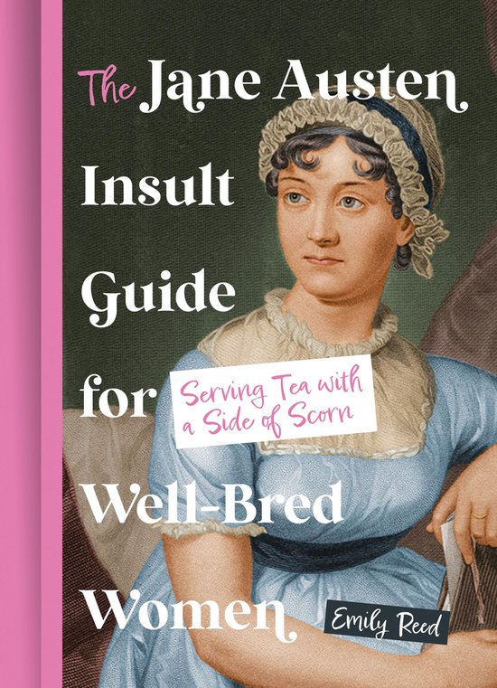 The Jane Austen Insult Guide for Well-Bred Women - cover