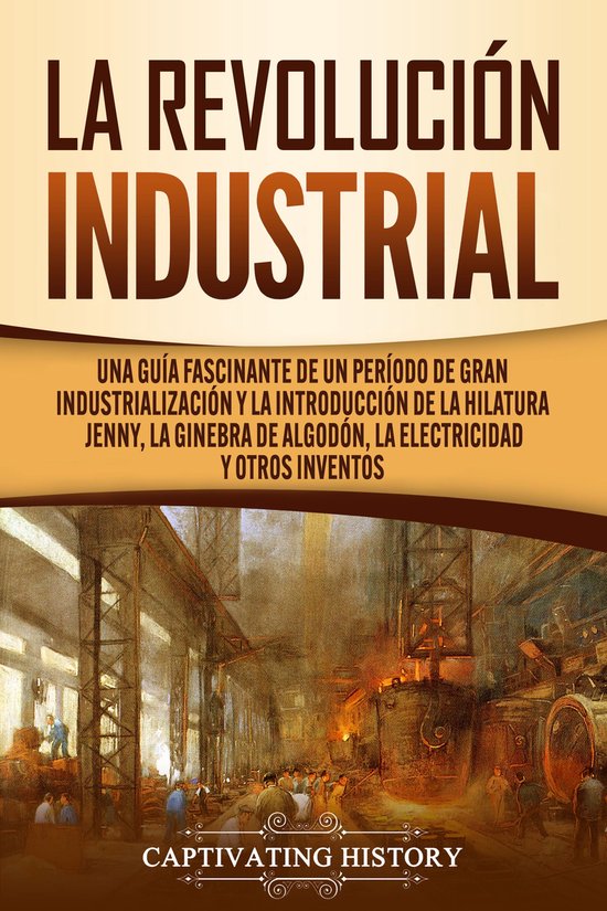 La Revolución Industrial - cover