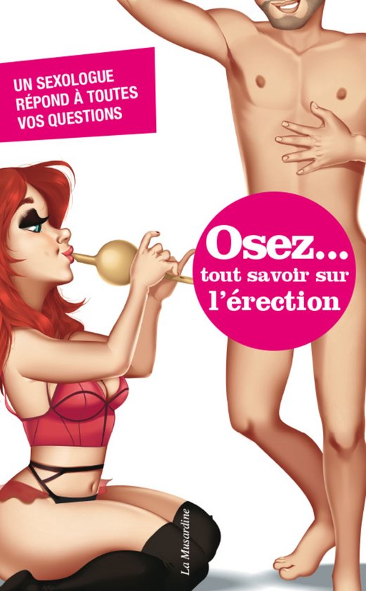 Osez - Osez tout savoir sur l'érection - cover