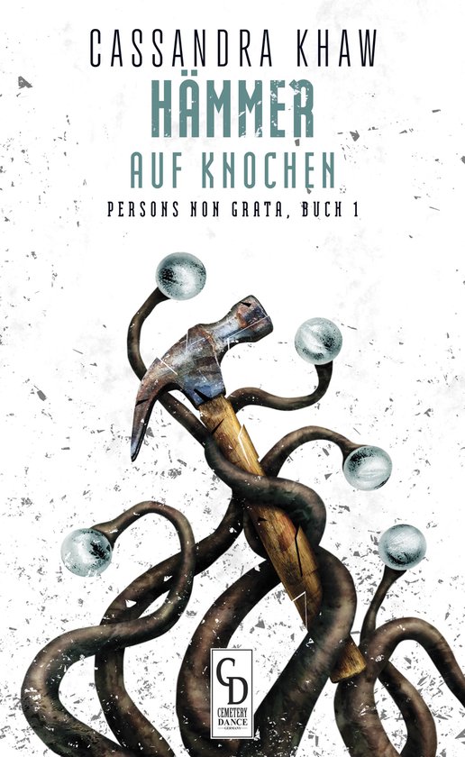 Cemetery Dance Germany SELECT '24 - LOVECRAFTIAN VIBES - Hämmer auf Knochen