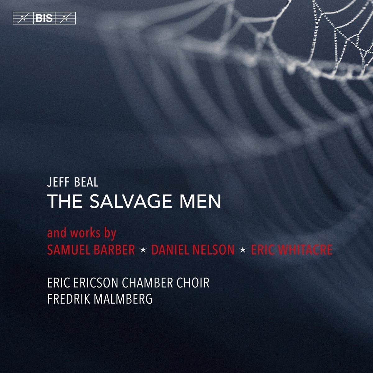 Eric Ericson Chamber Choir, Fredrik Malmberg - The Salvage Men (SACD)