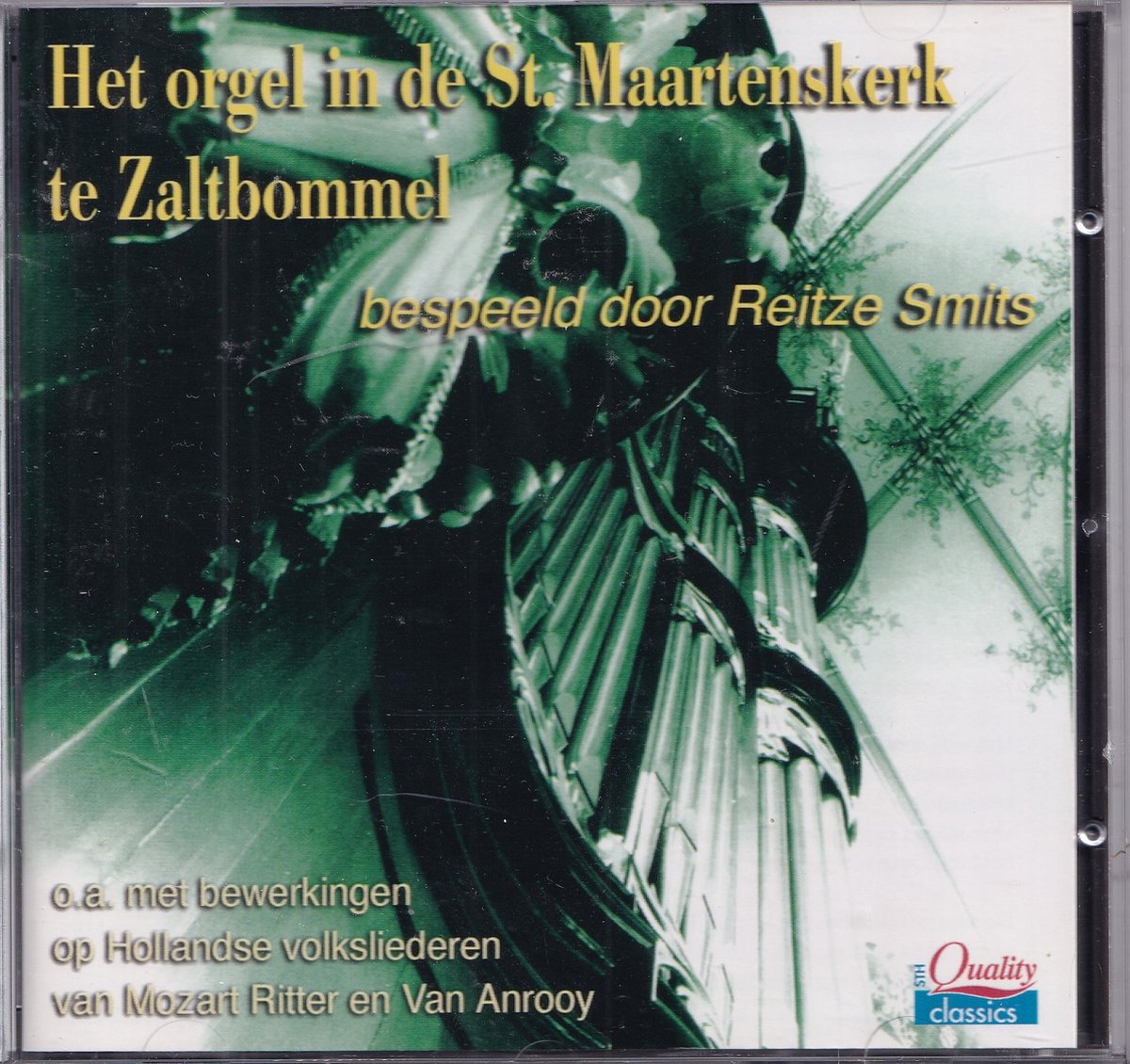 Het orgel in de St. Maartenskerk te Zaltbommel - Reitze Smits