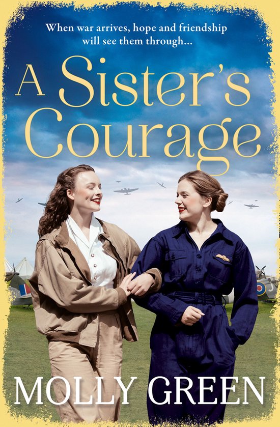 The Victory Sisters 1 - A Sister’s Courage - cover