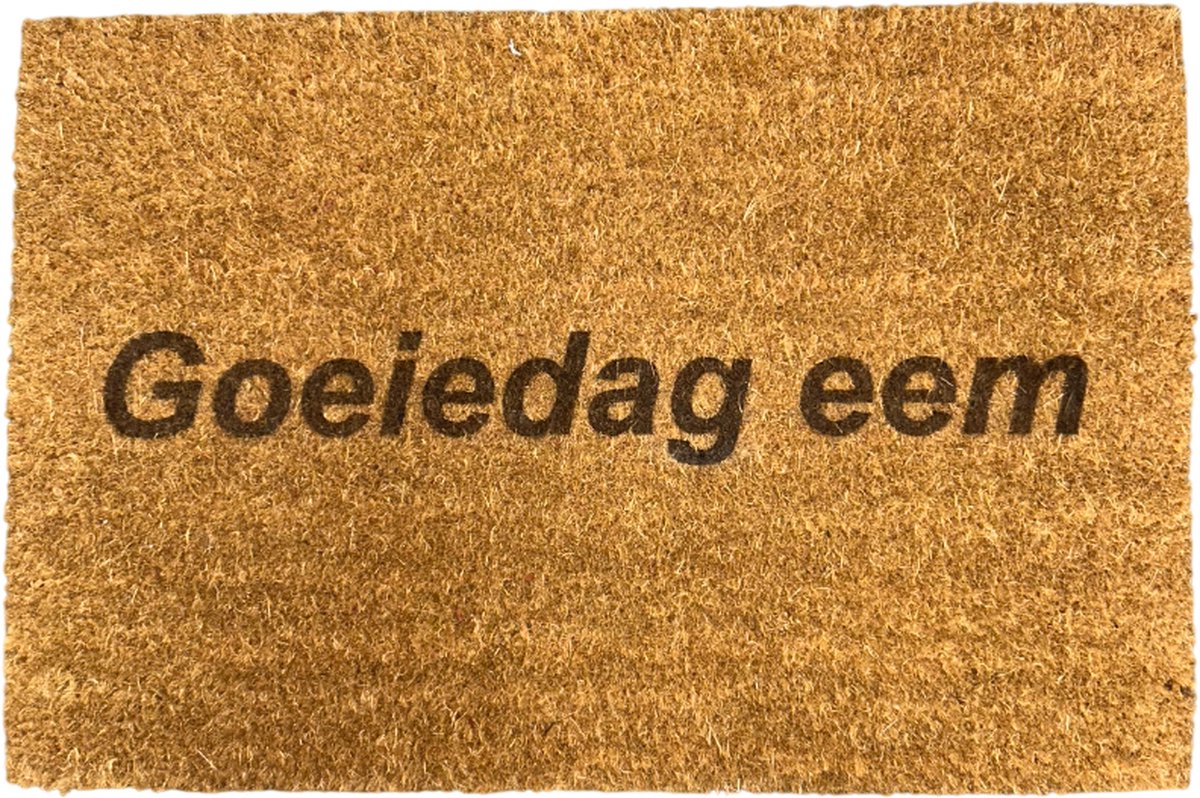 Deurmat met tekst - Deurmat kokos - Deurmat binnen - Goeiedag eem - 40x60 cm - Kleur bruin - Humor - Kokosmat