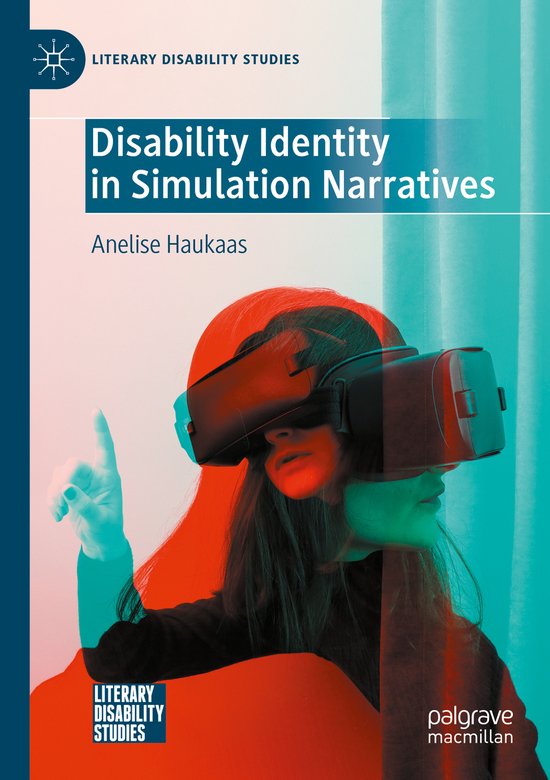 Literary Disability Studies- Disability Identity in Simulati ... - cover