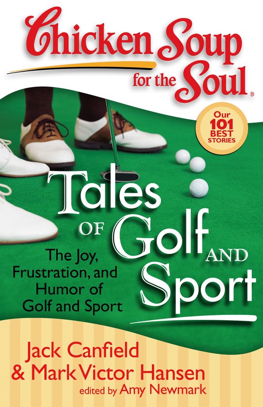 Chicken Soup for the Soul Tales of Golf and Sport - cover