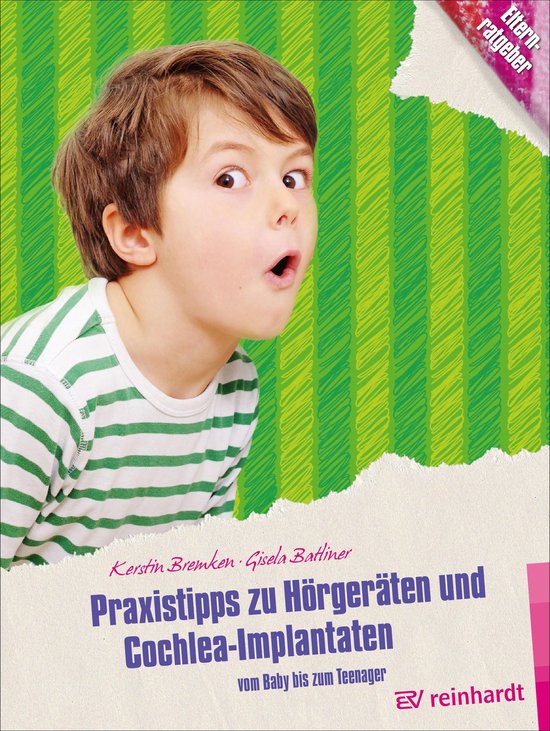Kinder sind Kinder 44 - Praxistipps zu Hörgeräten und Coch ... - cover