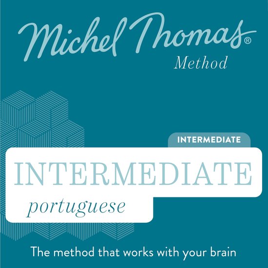 Portuguese (Michel Thomas Method)- Intermediate Portuguese (Michel Thomas Method) - Full course