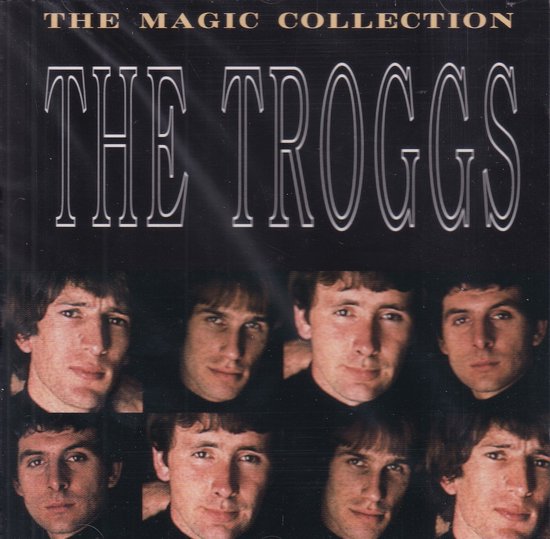Troggs - Magic Collection (CD)