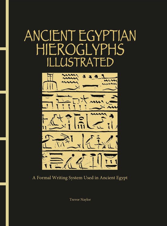 Chinese Bound Illustrated - Ancient Egyptian Hieroglyphs Ill ... - cover