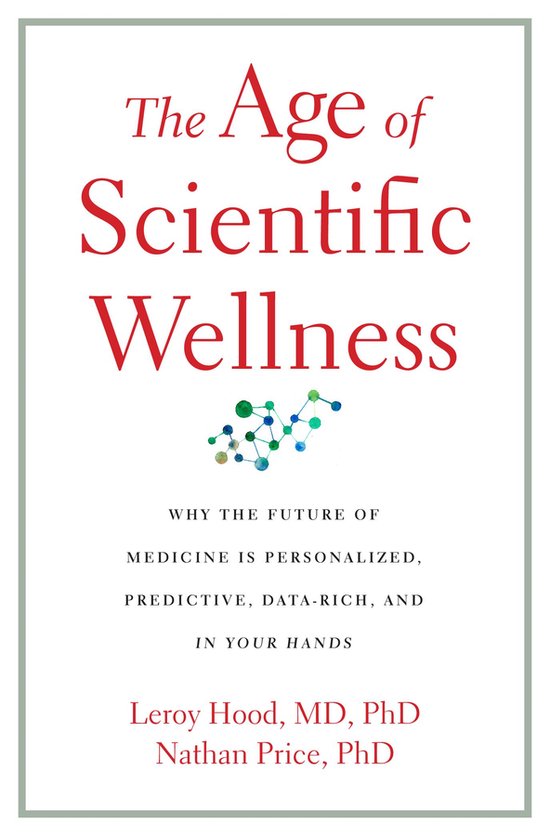 The Age of Scientific Wellness - cover