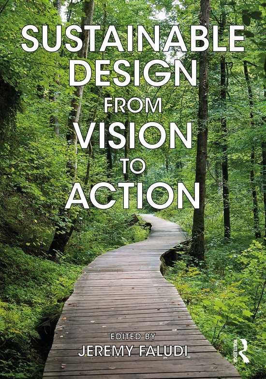 Boek 'Sustainable Design from Vision to Action' met op een bospad. Met de tekst 'SUSTAINABLE DESIGN FROM VISION TO ACTION'.