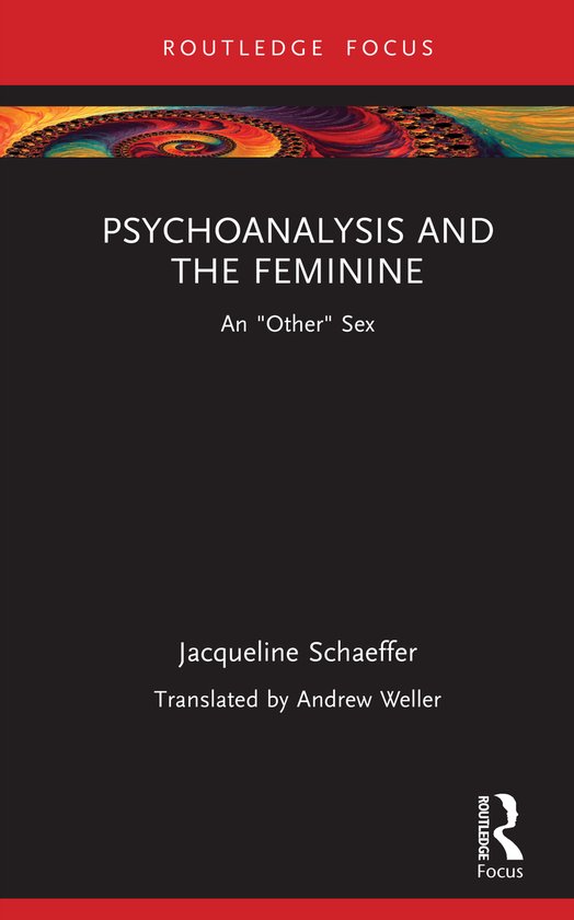 Routledge Focus on Mental Health- Psychoanalysis and the Fem ... - cover