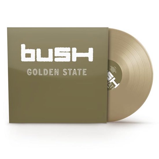 Bush 'Golden State' LP in gouden kleur met beige hoes. Tekst op hoes: Bush, Golden State.
