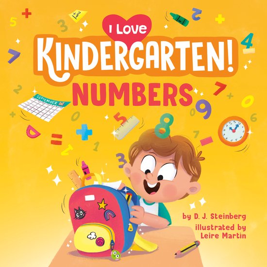 I Love Kindergarten- I Love Kindergarten!: Numbers
