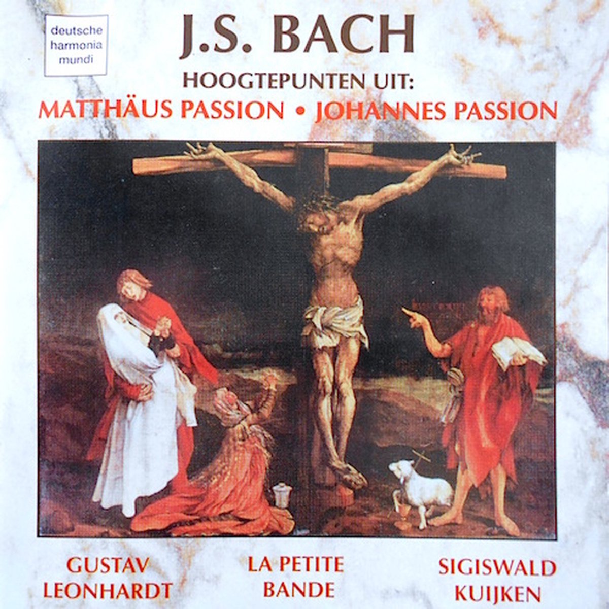 J S Bach - Hoogtepunten uit Matthäus Passion - Johannes Passion - Deutsche Harmonia Mundi