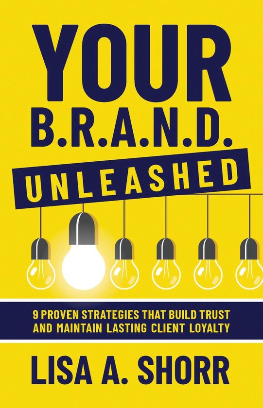 Your B.R.A.N.D. Unleashed - cover