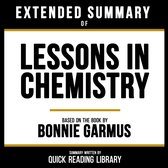 Extended Summary - Lessons In Chemistry