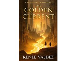 Veridium Chronicles 1 - The Golden Current