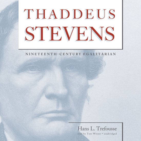 Thaddeus Stevens - cover
