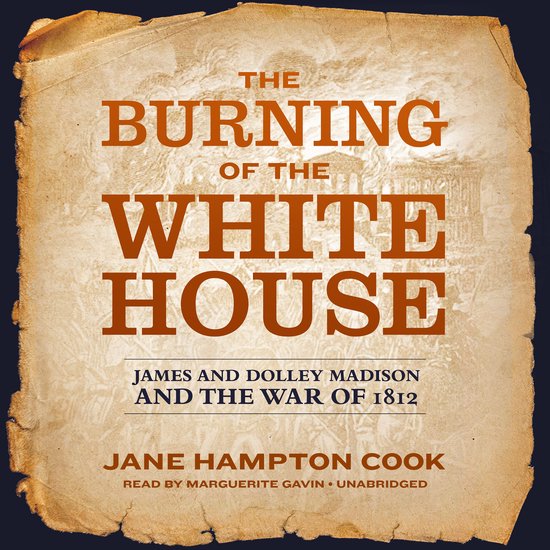 The Burning of the White House - cover